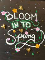 BLOOM INTO SPRING